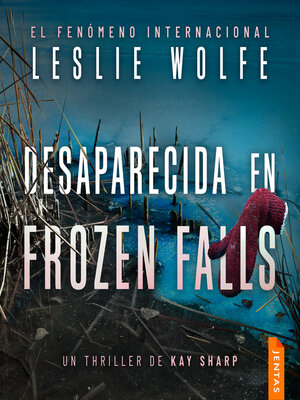 cover image of Desaparecida en Frozen Falls